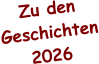 Zu den Geschichten 2026